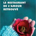 Le restaurant de l'amour retrouvé, Ito Ogawa