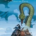 Terre-Dragon: Le Chant du fleuve (2), de Erik L'Homme