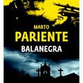 "Balanegra" de Marto Pariente : vieux fer !