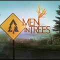 Pilot : Men in trees