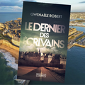 Le dernier écrivain, par Gwenaële Robert