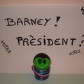 Barney se présente aux présidentielles !!!