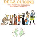 Critique BD : L'incroyable histoire de la cuisine