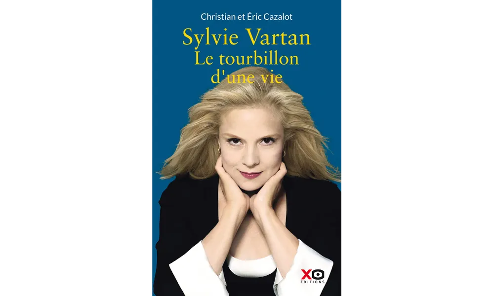 Sylvie Vartan. Le tourbillon d’une vie de Christian et Eric Cazalot 