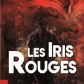 Sortie des Iris Rouges une nouvelle enquête du commissaire Merle