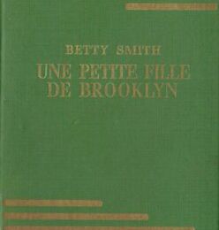 Une petite fille de Brooklyn, Betty Smith