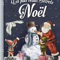 Les plus beaux secrets de Noël 