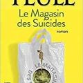 Jean Teulé "Le magasin des suicides"