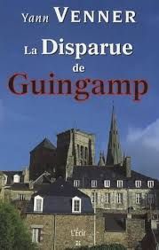 La disparue de Guingamp de Yann Venner