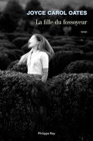 La fille du fossoyeur de Joyce Carol Oates