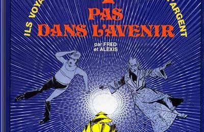 "4 pas dans l'avenir" de Fred et Alexis