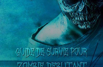 Guide de survie pour zombie débutant de Manhon Tutin