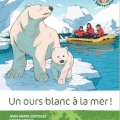 Tome 9 : un ours blanc à la mer