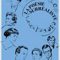 La Poésie surréaliste: l'anthologie de Jean-Louis Bédouin réédité