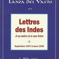 Cahiers Lanza del Vasto numéro 7. Lettres des Indes 2