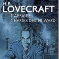 L’affaire Charles Dexter Ward - H. P. Lovecraft
