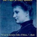  « Alma Mahler ou l’art d’être aimée » Françoise Giroud 