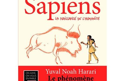 Sapiens la naissance de l'humanité, de Yuval Noah Harari