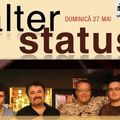 Concert ALTER STATUS: 27th May at True Club, Bucharest