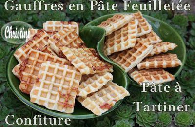 ~~ Gaufres à la Pâte Feuilletée, Pâte à Tartiner ou Confiture ~~