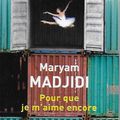 Pour que je m'aime encore, Maryam Madjidi (éd. Le Nouvel Attila)