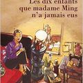 Les dix enfants que Madame Ming n'a jamais eus