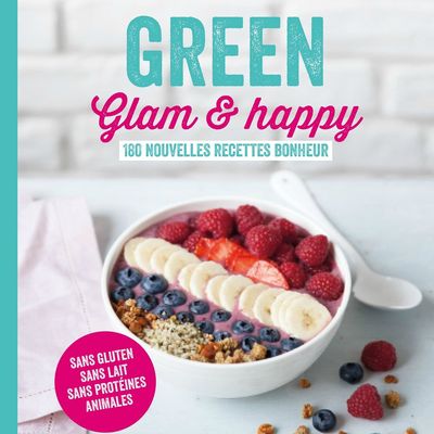 Raconte-moi un livre #5: Green Glam et happy 