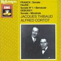 Sonate pour violon et piano n°1 - Gabriel Fauré (1875-1876), Alfred Cortot & Jacques Thibaud (1929)