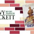 Davy Crockett Roi des Trappeurs