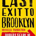 Last Exit To Brooklyn : 50 ans et pas une ride!!