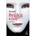 Brûlée vive - Souad