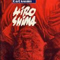 Hiroshima de Yoshihiro Tatsumi - édition française de 1983