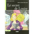 Notre lecture - Le secret de Louise - TOUS LES CHAPITRES