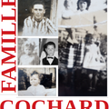 Aux noms des Pères, des fils Cochard & de Saint-Benoît -1- Famille COCHARD à Feings et Montfermeil