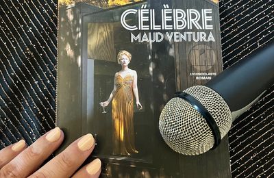 J’ai lu : CÉLÈBRE de Maud Ventura