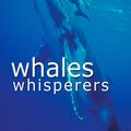 Murmures avec les baleines
