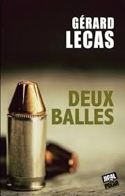 Deux balles - Gérard Lecas