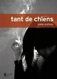 Tant de chiens de Boris Quercia