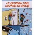 ~ Gaston, n°5 : Le bureau des gaffes en gros - André Franquin et Jidéhem