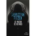 Le voleur de regards – Sebastian FITZEK