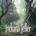 Indiana Teller, tome 2: Lune d'été, Sophie Audouin-Mamikonian