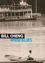 River Blues, Bill Cheng