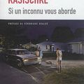 LIVRE : Si un Inconnu vous aborde (If a stranger approaches you) de Laura Kasischke - 2013