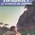 LE CHINEUR DE L'ESPACE - P-J HERAULT