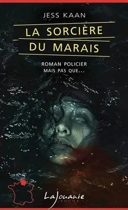 la sorcière du marais - jess kaan