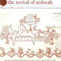 The Revival  of Redwork...La renaissance du Redwork...Terugkeer van Redwork.....