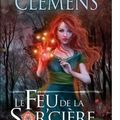 {Les bannis et les proscrits, tome 1 : Le feu de la Sor'cière} de James Clemens