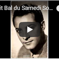 Le P'tit bal du Samedi Soir