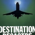 Destination désastre