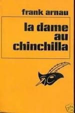 La dame au chinchilla de Frank Arnau